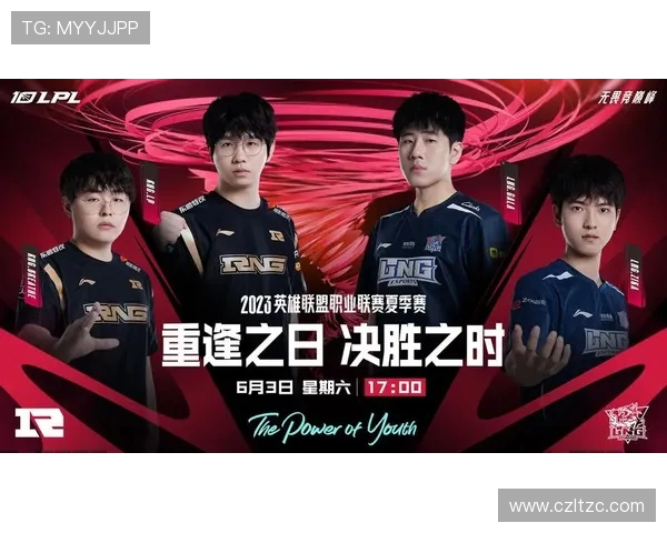 TES大战RNG巅峰对决谁能笑到最后豪强之争引爆赛场焦点