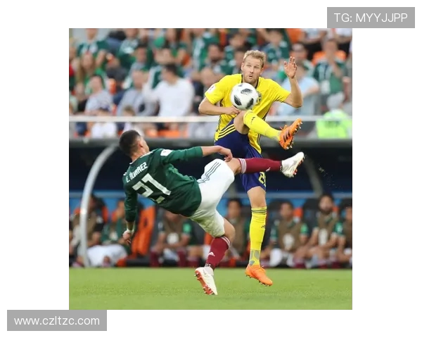 墨西哥与瑞典精彩对决全场回放视频分析与精彩瞬间重温